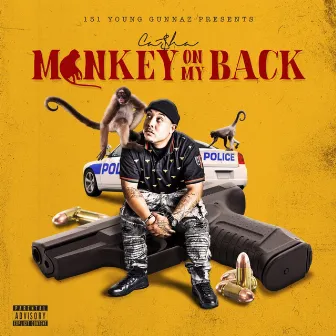 Monkey on My Back by Casha