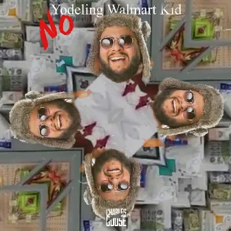 No Yodeling Walmart Kid by Charles Goose