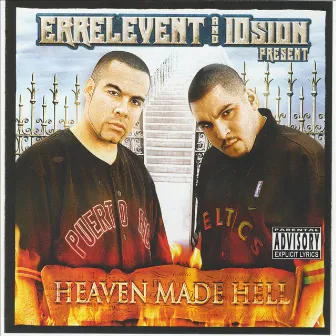 Errelevent & 10sion Present: Heaven Made Hell by Errelevent