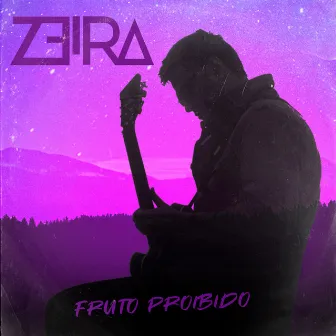 Fruto Proibido by Zeira