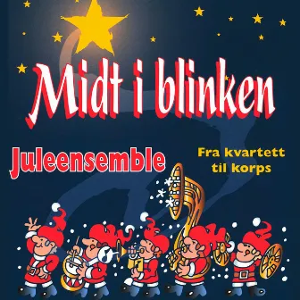 Midt i Blinken – Juleensemble by Stein Ivar Mortensen