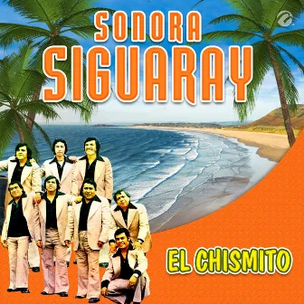 El Chismito by Sonora Siguaray