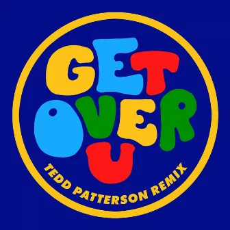 Get over U (Tedd Patterson Remix) by Director's Cut