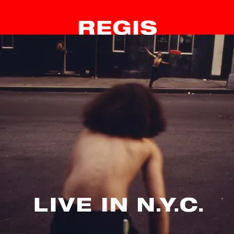 Live in N.Y.C. by Regis