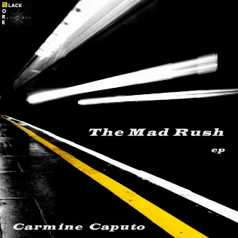 The Mad Rush by Carmine Caputo