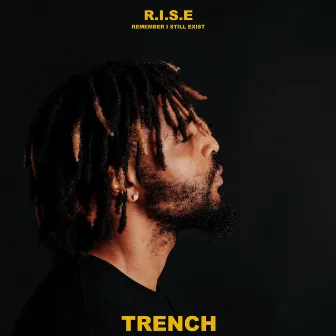 R.I.S.E by TRENCH