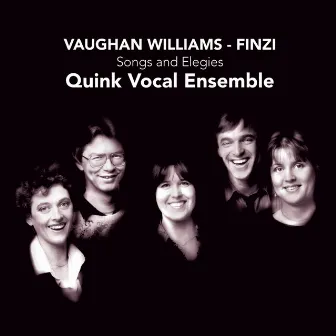 Williams: Songs and Elegies by Quink Vocal Ensemble