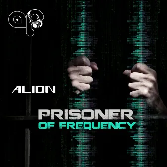 Prisoner of Frequency by Alion