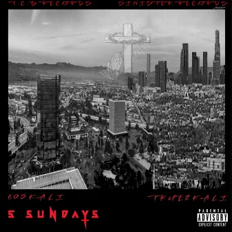 5 Sundays by 805Kali