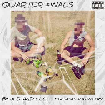 Quarter Finals by JED