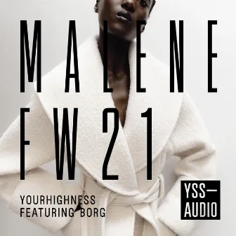 Malene FW21 by Yourhighness