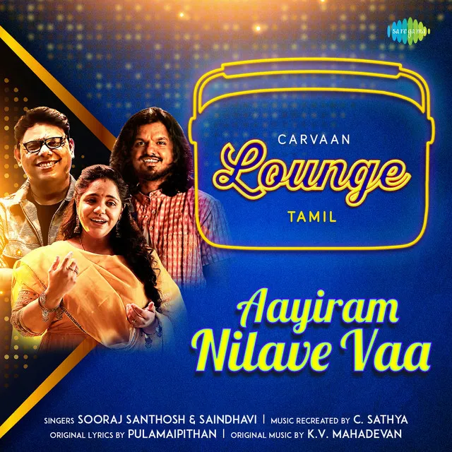 Aayiram Nilave Vaa - Single