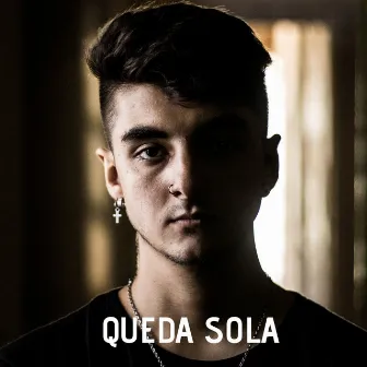 Queda Sola by Yacco