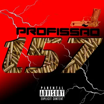 Profissão 157 by TUPÃ MC