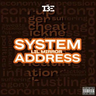 System Address by Lil Mirror