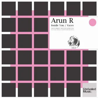 Inside You / Faces EP by Arun R