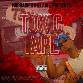 Toxic Tape by Dezi Dior