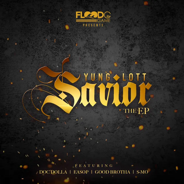 Savior (feat. GoodBrutha & Easop)