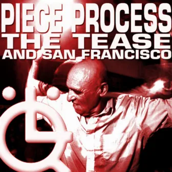 The Tease EP by Piece Process