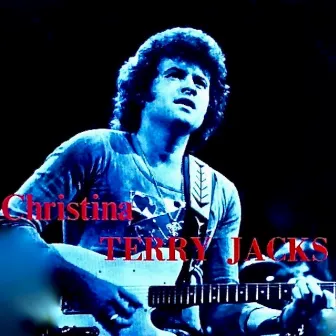 Christina by Terry Jacks