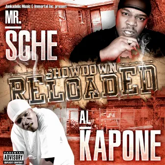 Showdown Reloaded by Al Kapone