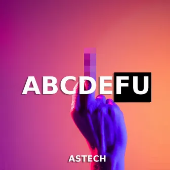 abcdefu (Techno Version) by Astech