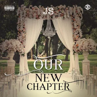 Our New Chapter by JS