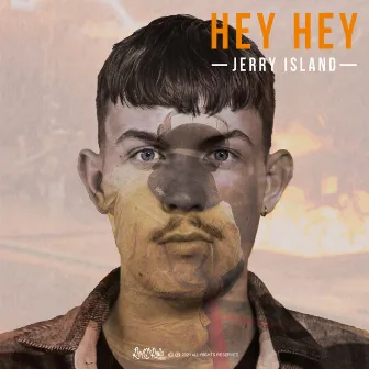 Hey Hey by Jerry Island