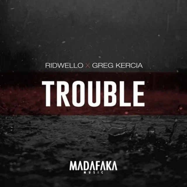 Trouble - Original Mix