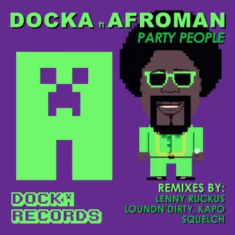 Party People by Docka