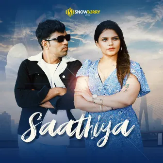 Saathiya by Shubham Mishra