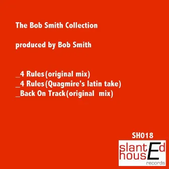 The Bob Smith Collection by Unknown Artist