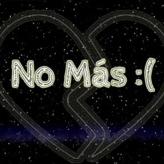 No Más :( by Dogui T