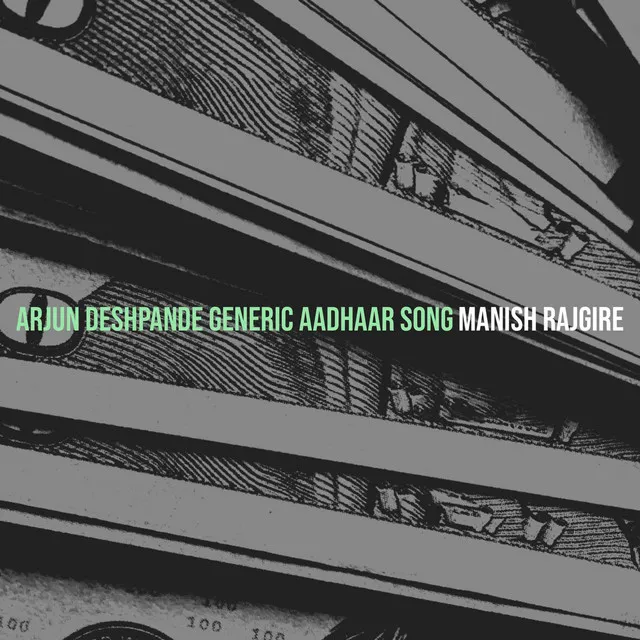 Arjun Deshpande Generic Aadhaar Song