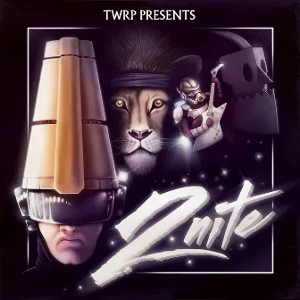 2nite by TWRP