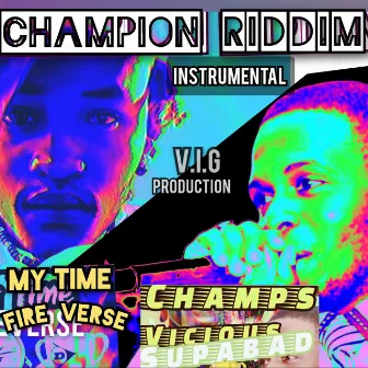 Champion Riddim by V I G Production