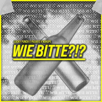 Wie Bitte?!? by Lucky Punch