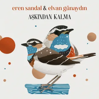 Aşkından Kalma by Elvan Günaydın