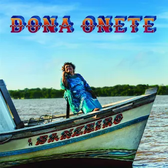 Banzeiro by Dona Onete