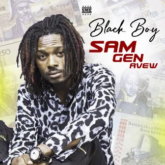 Sam Gen Avew by Black Boy