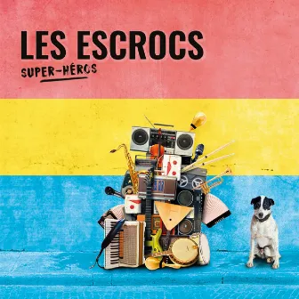 Super-héros by LES ESCROCS