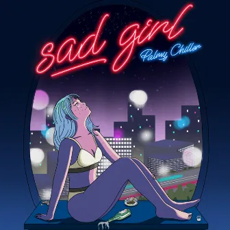 sad girl by Palmy Chiller