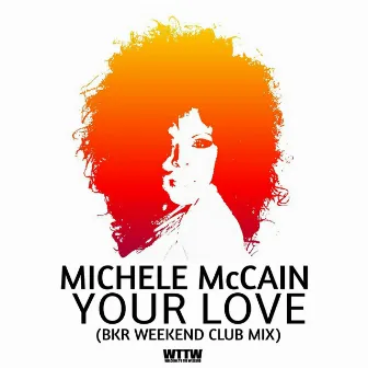 Your Love by Michele McCain