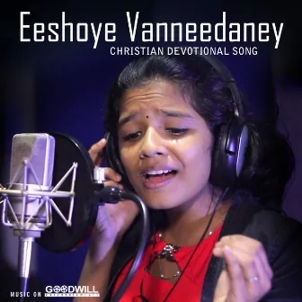 Eeshoye Vanneedaney by Sreya Jayadeep