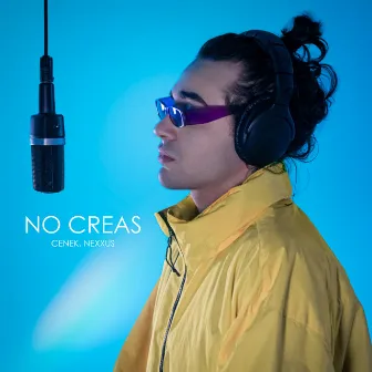 No Creas by Kiki Nexxus