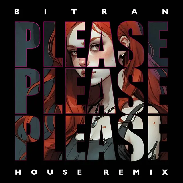 Please, Please, Please (House Remix)