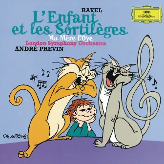 Ravel: L'Enfant et les Sortilèges by Anne-Marie Owens