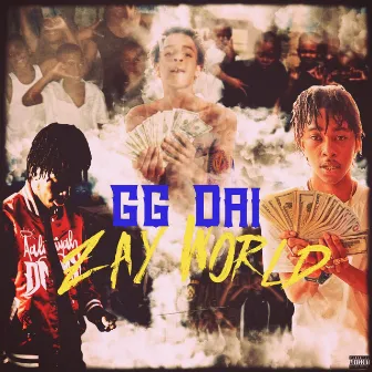 Zay World by GG Dai