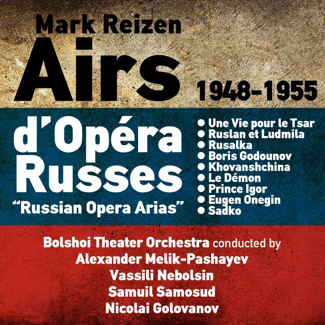 Mark Reizen: Airs d’Opéra Russes (Russian Opera Arias) (1948-1955)