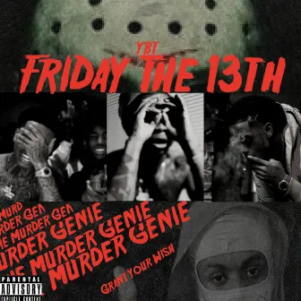 Friday The 13th by YBT